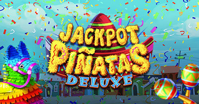 Bonanza Game Jackpot Pinatas Deluxe
